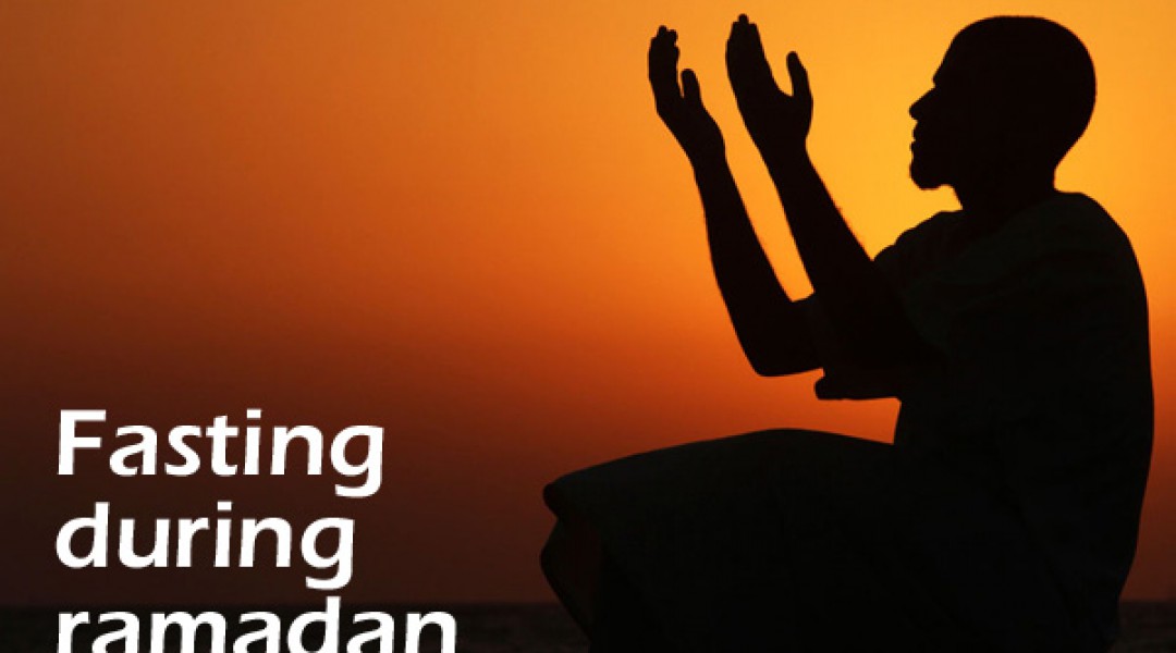 The Fasting of Ramadan: A Time for Thought, Action, and Change!